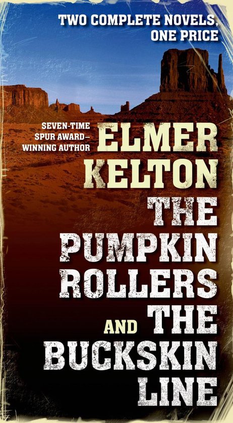 The Pumpkin Rollers and The Buckskin Line - cover