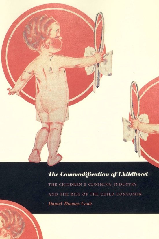 The Commodification of Childhood - cover