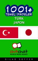 1001+ Temel İfadeler Türk - Japon