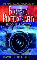 Practical Aspects of Criminal and Forensic Investigations-The Practical Methodology of Forensic Photography
