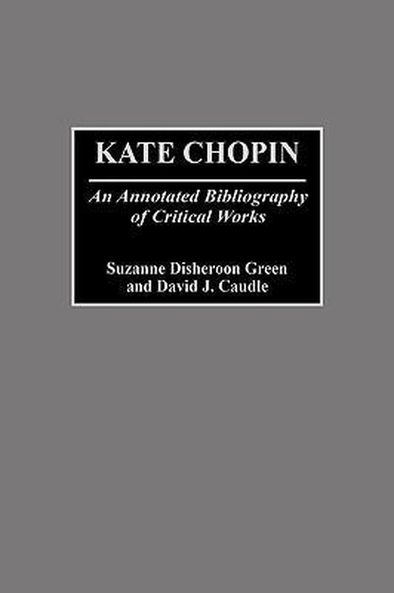 Kate Chopin - David J. Caudle