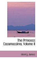 The Princess Casamassima, Volume II