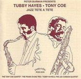 Tubby Hayes & Tony Coe - Jazz Tete A Tete (CD)