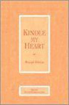 Kindle My Heart