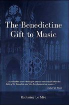 The Benedictine Gift to Music
