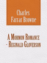 Omslag A Mormon Romance--Reginald Gloverson
