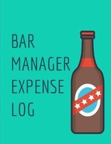 Bar Manager Expense Logs