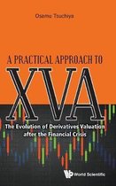 Practical Approach To Xva, A