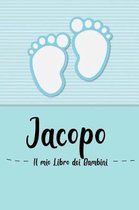 Jacopo - Il mio Libro dei Bambini