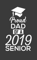 Proud Dad Of 2019 Senior