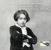 Mieczyslaw Horszwoski - Vatican Recital 1940 / Beethoven Masterworks 52-75 (2 CD)