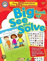Big Book of See and Solve, Grades Pk - 1
