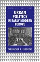 Historical Connections- Urban Politics in Early Modern Europe