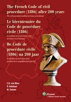 De Code de procdure civile (1806) na 200 jaar Le bicentenaire du Code de procdure civile (1806)