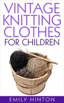 Vintage Knitting Clothes for Children