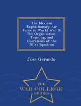 The Mexican Expeditionary Air Force in World War II