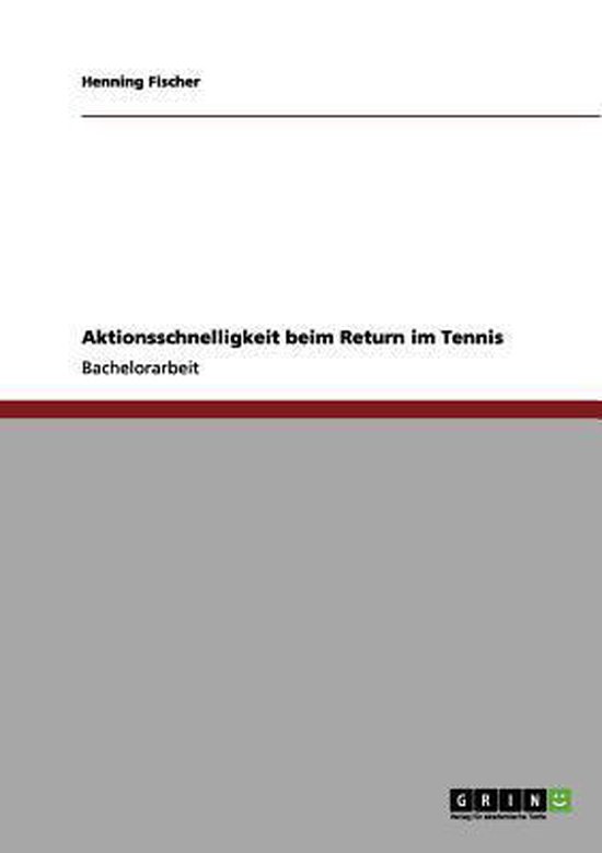 Aktionsschnelligkeit beim Return im Tennis - cover