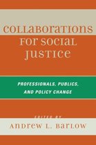 Collaborations for Social Justice