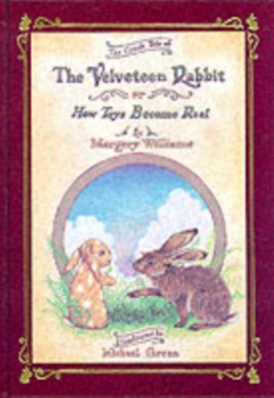 The Original Velveteen Rabbit By Margery Williams – Hardcover For Ages 3-8