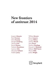 Competition Law/Droit de la concurrence - New frontiers of antitrust 2014