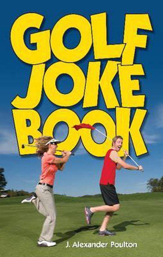 Golf Joke Book J Alexander Poulton Boeken Bol Com