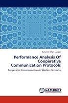 Performance Analysis Of Cooperative Communication Protocols