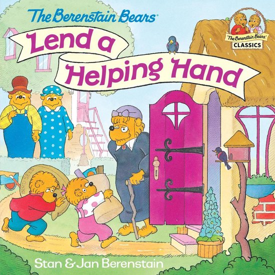 First Time Books - The Berenstain Bears Lend a Helping Hand - cover