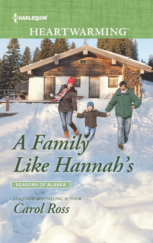 Seasons of Alaska 4 - A Family Like Hannah's - cover