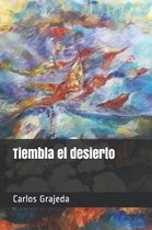 Tiembla el desierto