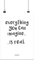 Tekstposter Everything You Can Imagine.. -  Fabrikten