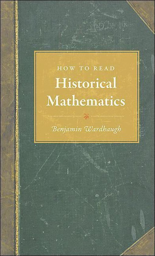 How to Read Historical Mathematics - cover