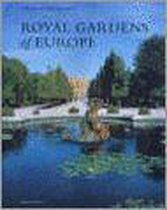 Royal Gardens Of Europe
