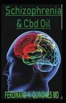 Schizophrenia and CBD Oil