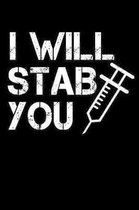 I Will Stab You