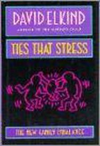 Ties That Stress