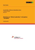 Elemente von 'Ethical Leadership' in Xenophons 'Kyrupädie'