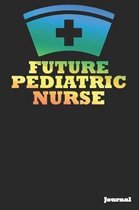 Future Pediatric Nurse Journal