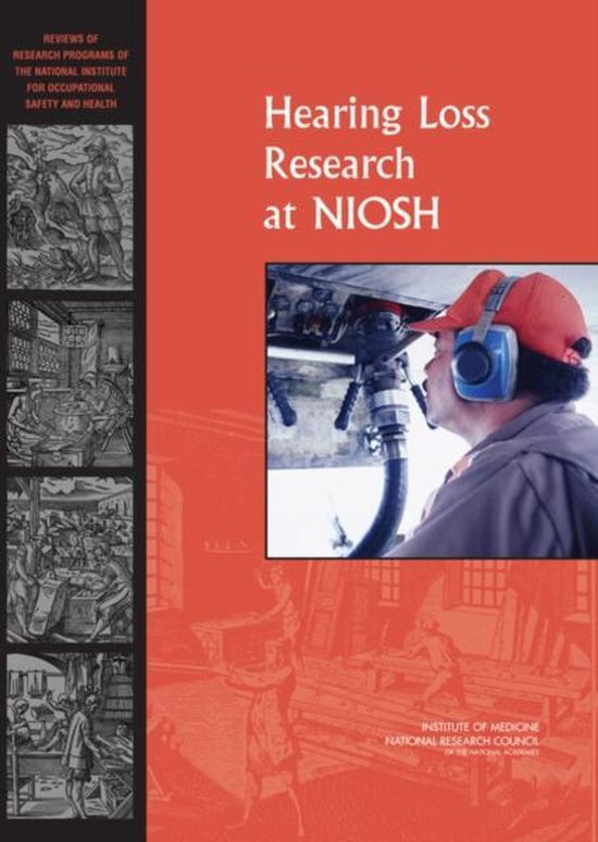 Hearing Loss Research at NIOSH 9780309102742 National Research Council Boeken