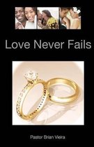 Love Never Fails