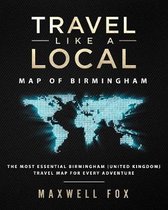 Travel Like a Local - Map of Birmingham