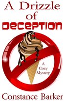 Caesar's Creek Cozy Mystery Series 10 - A Drizzle of Deception