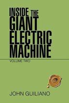 Inside the Giant Electric Machine