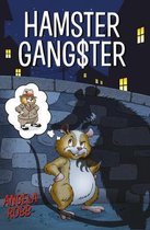 Hamster Gangster