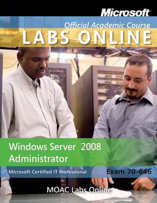 Exam 70646 9780470875087 Microsoft Official Academic Course