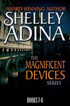 Magnificent Devices - Magnificent Devices Books 7-8
