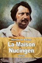 La Maison Nucingen