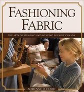 Lorimer Illustrated History- Fashioning Fabric