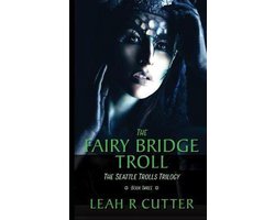 Seattle Trolls-The Fairy-Bridge Troll