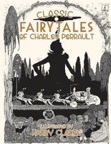 Classic Fairy Tales of Charles Perrault