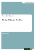 Die Geschichte der Reiseburos